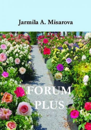 Misarova Amadea Jarmila: FORUM PLUS