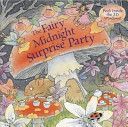 Fairy Midnight Surprise Party (Taylor Dereen)(Pevná vazba)