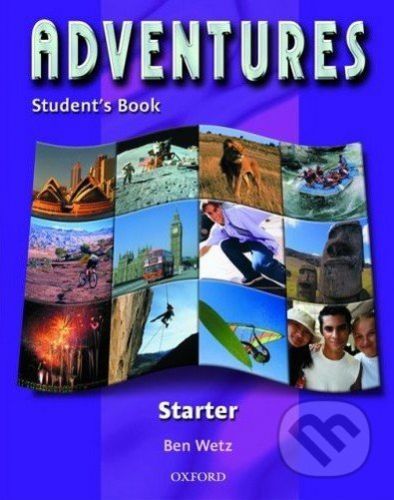 Adventures: Starter - Student's Book - Ben Wetz
