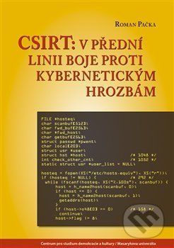 CSIRT: v přední linii boje proti kybernetickým hrozbám - Roman Pačka