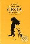 Karla Klenotníka cesta na Korsiku - Filip Topol