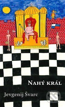 Nahý král - Jevgenij Lvovič Švarc