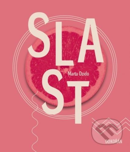 Slast - Marta Dzido