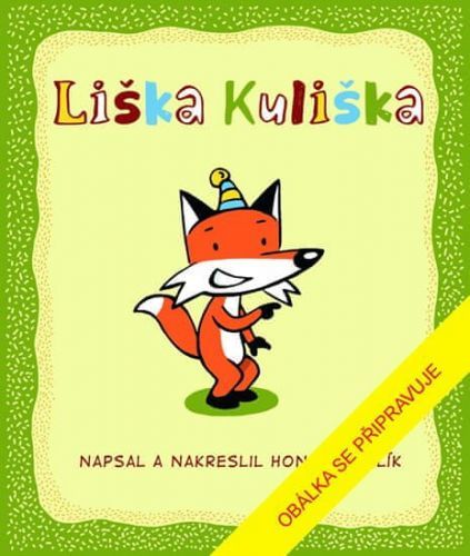 Smolík Honza: Liška Kuliška