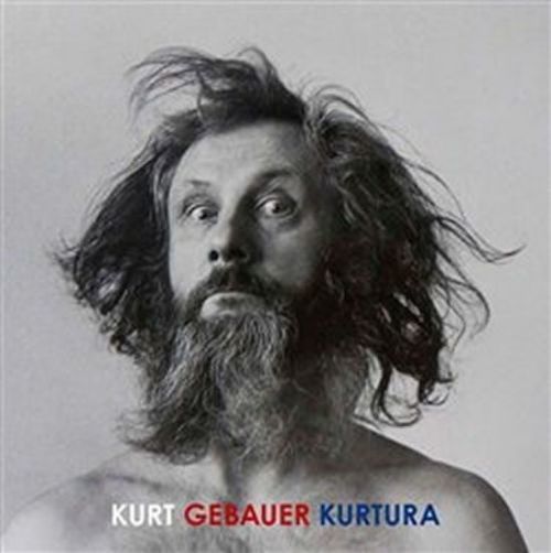 Gebauer Kurt, Rovderová Nadia: Kurt Gebauer Kurtura