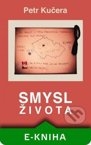 Smysl života - Petr Kučera
