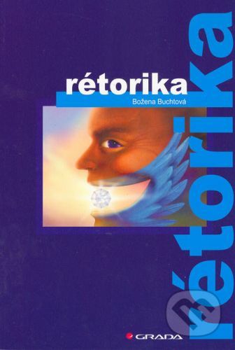 E-kniha: Rétorika od Buchtová Božena