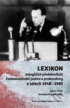 Lexikon nejvyšších představitelů československé justice a prokuratury v letech 1948–1989 - Jaroslav Pažout, Adam Zítek