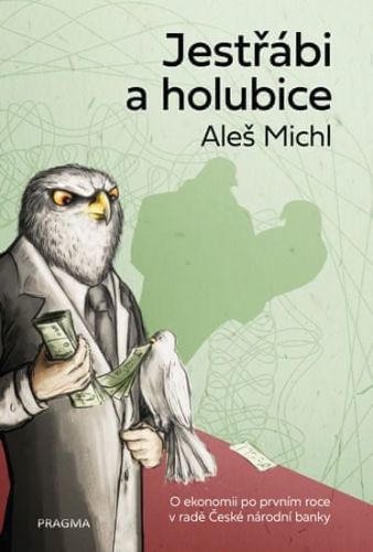 Michl Aleš: Jestřábi a holubice