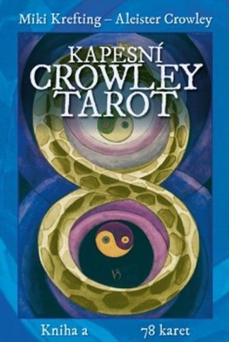 Krefting Miki, Crowley Aleister,: Kapesní Crowley Tarot - Kniha + 78 karet