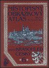 Místopisný obrázkový atlas aneb Krasohled český 6. - Milan Mysliveček