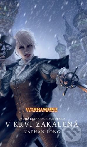 V krvi zakalená - Nathan Long
