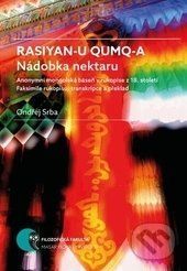 Rasiyan-u qumq-a/Nádobka nektaru - Ondřej Srba