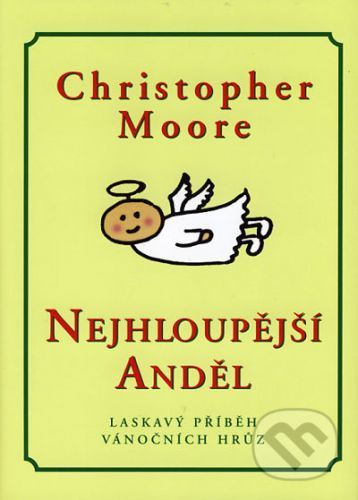 Nejhloupější anděl - Christopher Moore