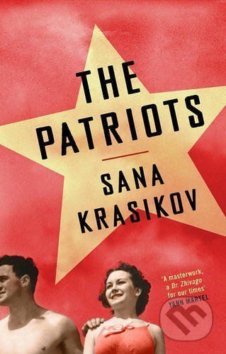 The Patriots - Sana Krasikov