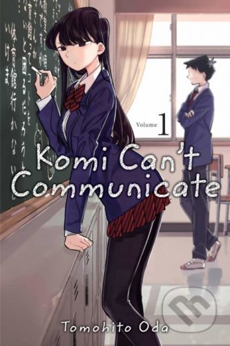 Komi Can't Communicate (Volume 1) - Tomohito Oda
