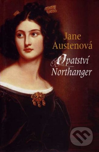 Opatství Northanger - Jane Austen