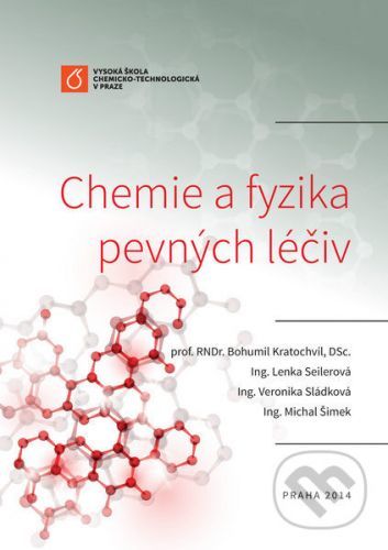 Chemie a fyzika pevných léčiv - Bohumil Kratochvíl