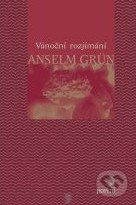 Vánoční rozjímání - Anselm Grün
