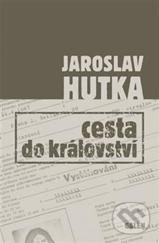 Cesta do království - Jaroslav Hutka