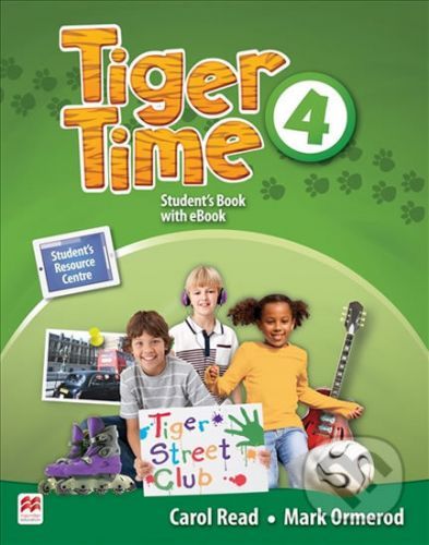 Tiger Time 4 - Student's Book - Carol Read