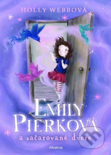 Emily Pierková a začarované dvere - Holly Webb