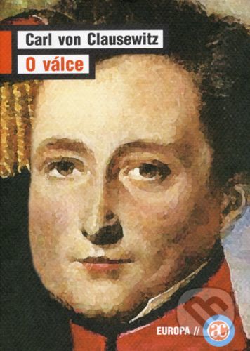 O válce - Carl von Clausewitz
