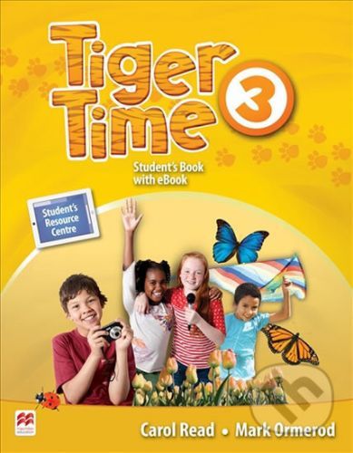 Tiger Time 3 - Student's Book - Carol Read