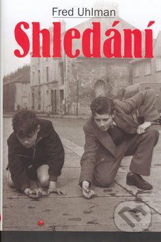 Shledání - Fred Uhlman