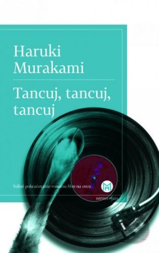 Tancuj, tancuj, tancuj - Haruki Murakami