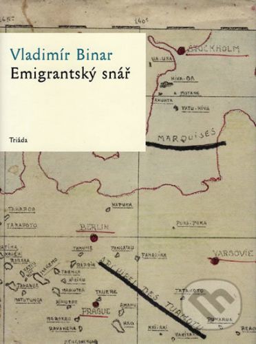 Emigrantský snář - Vladimír Binar