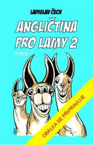 Čech Ladislav: Angličtina pro lamy 2