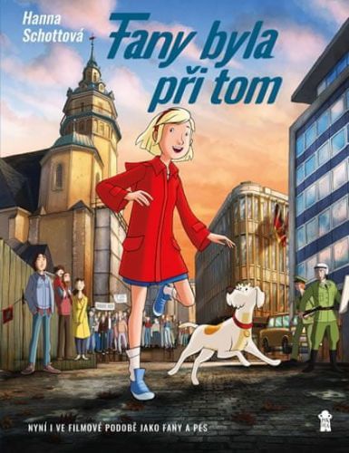 Schottová Hanna: Fany byla při tom