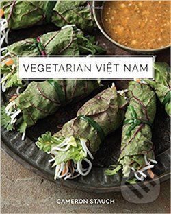Vegetarian Viet Nam - Cameron Stauch