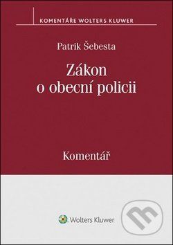 Zákon o obecní policii - Patrik Šebesta