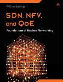 Foundations of Modern Networking - SDN, NFV, QoE, IoT, and Cloud (Stallings William)(Paperback)