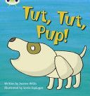 Tut, Tut, Pup! (Willis Jeanne)(Paperback)