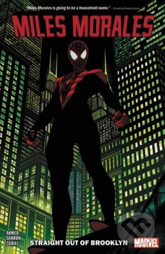 Miles Morales: Spider-Man (Volume 1) - Saladin Ahmed, Javier Garron