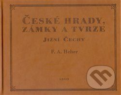 České hrady, zámky a tvrze III. - Franz Alexander Heber