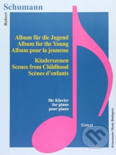 Album für die Jugend / Album for the Young / Album pour la jeunesse - Robert Schumann