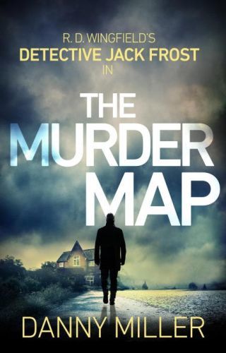 Murder Map - DI Jack Frost series 6 (Miller Danny)(Paperback / softback)