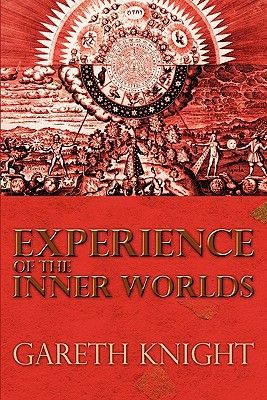 Experience of the Inner Worlds (Knight Gareth)(Paperback)
