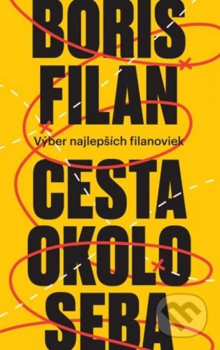 Cesta okolo seba - Boris Filan