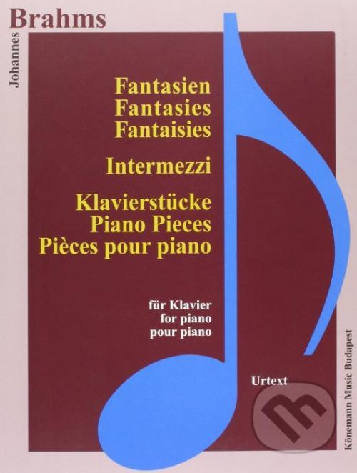 Fantasien, Intermezzi und Klavierstücke - Johannes Brahms