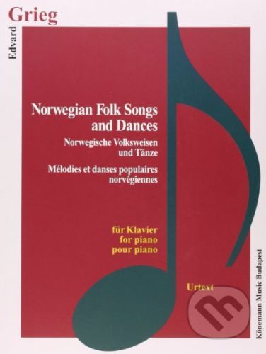 Norwegian Folk Songs and Dances - Edvard Grieg