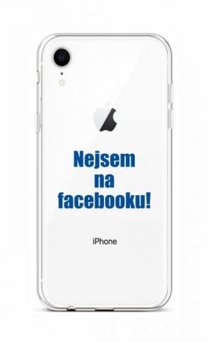 Kryt TopQ iPhone XR silikon Nejsem na Facebooku 48519