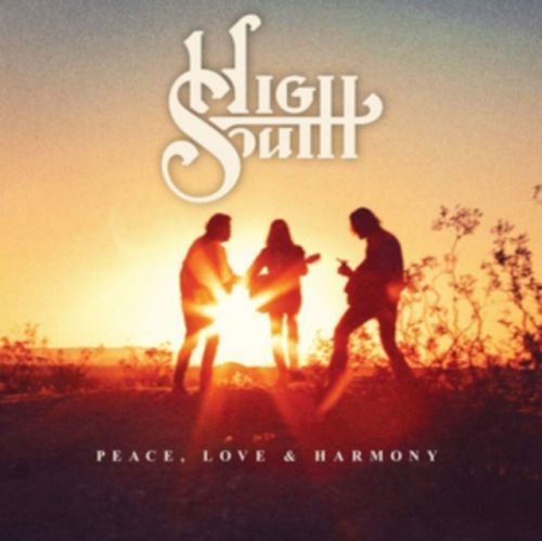 Peace, Love & Harmony (High South) (Vinyl / 12