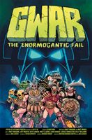 Gwar: The Enormogantic Fail (Miner Matt)(Paperback / softback)