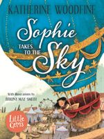 Sophie Takes to the Sky (Woodfine Katherine)(Paperback / softback)