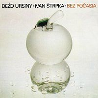 Dežo Ursiny & Ivan Štrpka – Bez počasia MP3